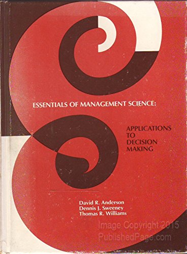 Beispielbild fr Essentials of Management Science: Applications to Decision Making zum Verkauf von BookHolders