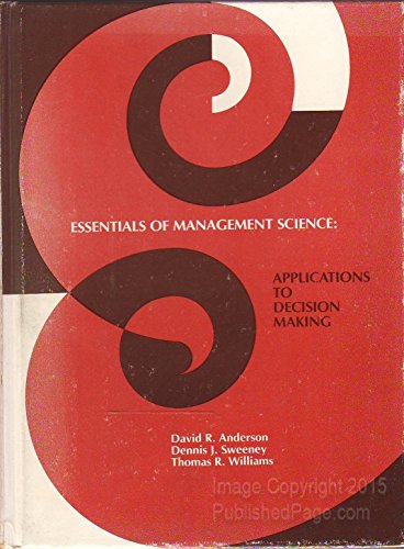 Imagen de archivo de Essentials of Management Science: Applications to Decision Making a la venta por BookHolders