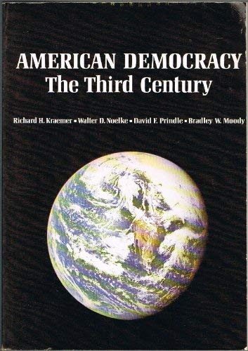 Beispielbild fr American Democracy: The Third Century zum Verkauf von BookDepart