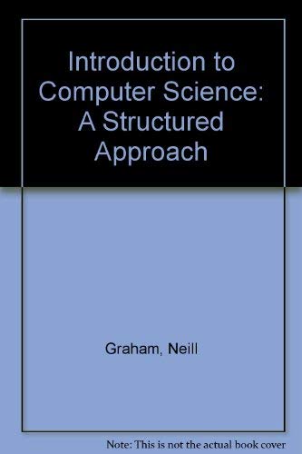 Stock image for Introduction to computer science: A structured approach for sale by HPB-Red