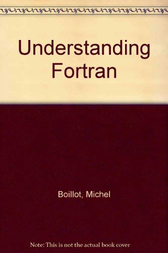 Imagen de archivo de Understanding Fortran a la venta por Bookmans