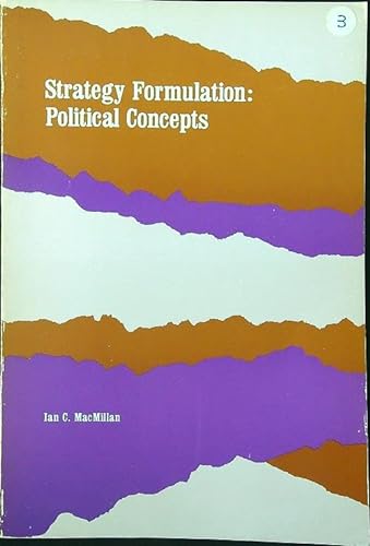 Imagen de archivo de Strategy Formulation : Political Concepts a la venta por Better World Books