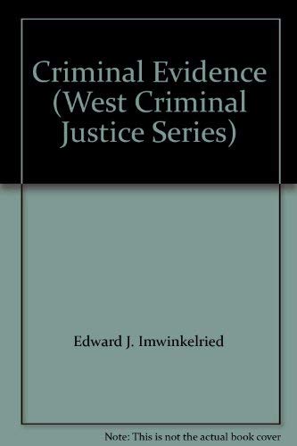 Stock image for Criminal Evidence (West Criminal Justice Series) for sale by Irish Booksellers