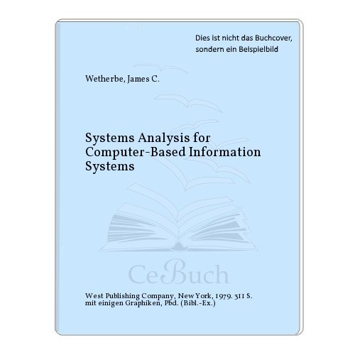 Beispielbild fr Systems Analysis for Computer-Based Information Systems zum Verkauf von Celler Versandantiquariat