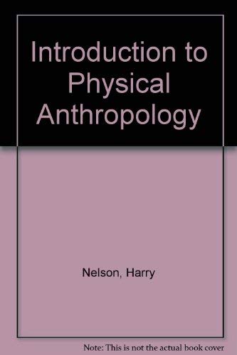 Stock image for Introduction to Physical Anthropology for sale by Bank of Books