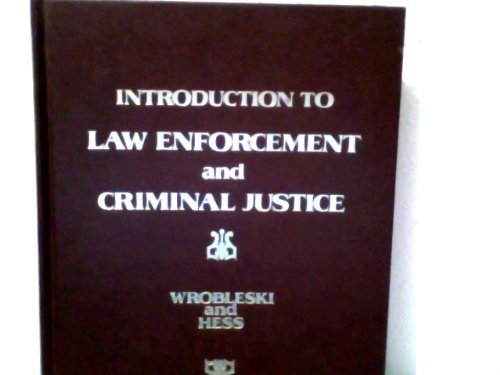 Imagen de archivo de Introduction to Law Enforcement and Criminal Justice (Criminal justice series) a la venta por Top Notch Books