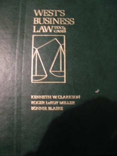 West's Business Law: Text & Cases.