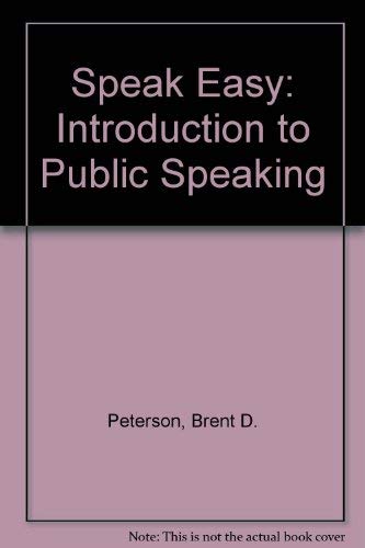 Stock image for Speak Easy: Introduction to Public Speaking for sale by Wonder Book