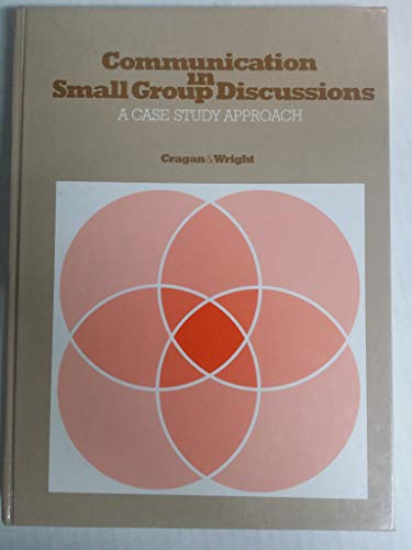 Imagen de archivo de Communications Small Group Discussions : A Case Study Approach a la venta por Better World Books