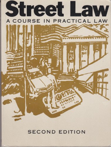 Stock image for Street law: A course in practical law : with Florida supplement for sale by HPB Inc.