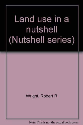 Stock image for Land use in a nutshell (Nutshell series) for sale by Discover Books