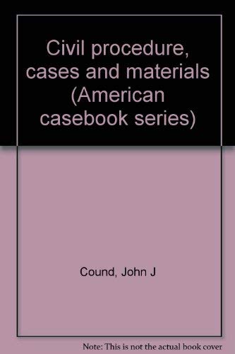 9780829920925: Civil procedure, cases and materials (American casebook series)
