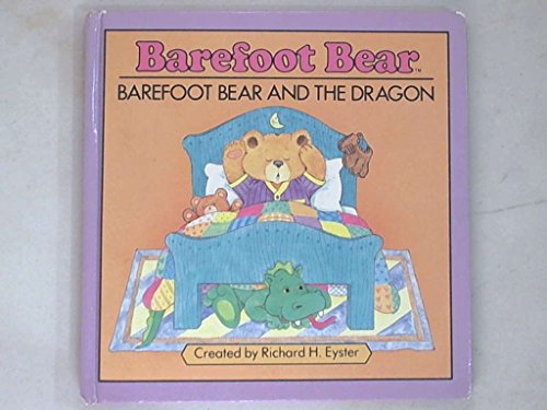Beispielbild fr Barefoot bear and the dragon zum Verkauf von Better World Books