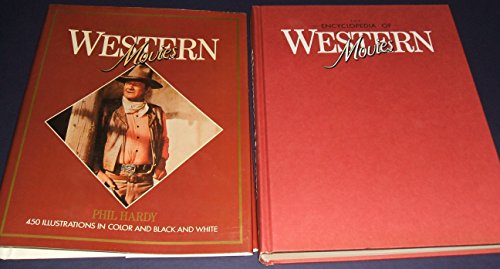 Imagen de archivo de Encyclopedia of Western Movies a la venta por Amazing Books Pittsburgh