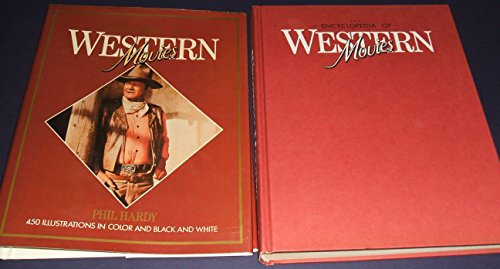 Stock image for Encyclopedia of Western Movies for sale by Amazing Books Pittsburgh