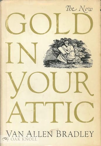 Stock image for The New Gold in Your Attic for sale by WeSavings LLC