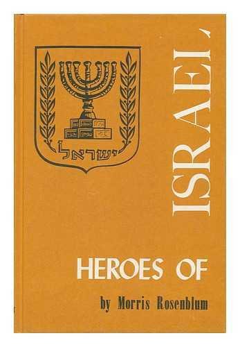 Beispielbild fr Heroes of Israel zum Verkauf von Midtown Scholar Bookstore