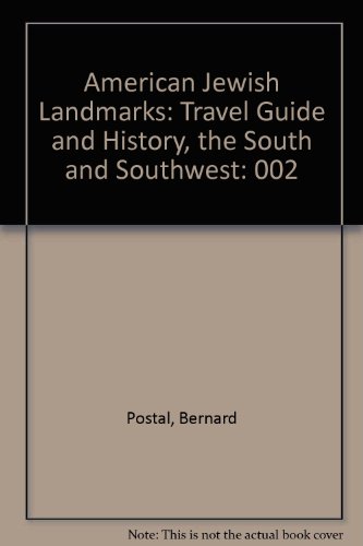 Beispielbild fr American Jewish Landmarks : A Travel Guide and History, the South and Southwest zum Verkauf von Better World Books