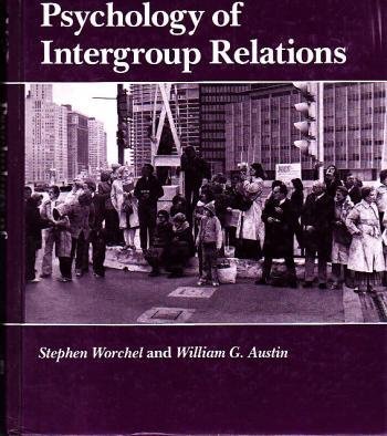 Beispielbild fr Psychology of Intergroup Relations zum Verkauf von Better World Books