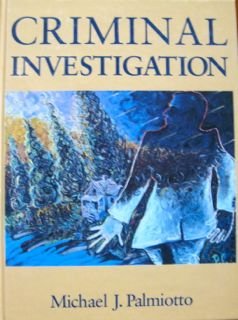 Stock image for Criminal Investigation (Nelson-Hall Series in Law, Crime, and Justice) for sale by ThriftBooks-Atlanta