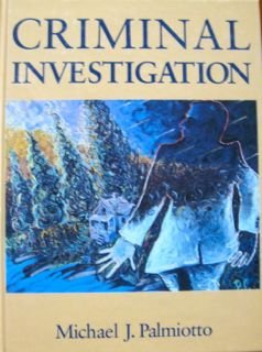 9780830411801: Criminal Investigation (Nelson-Hall Series in Law, Crime, and Justice)