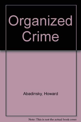 Stock image for Organized Crime for sale by Sunny Day Books