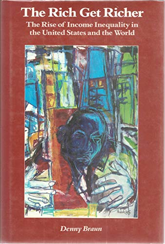 9780830412266: Rich Get Richer: Rise of Income Inequality in the United States and the World