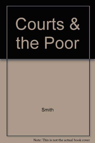 Beispielbild fr Courts And The Poor zum Verkauf von Foxtrot Books