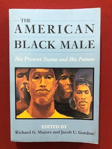 Beispielbild fr The American Black Male zum Verkauf von Better World Books: West