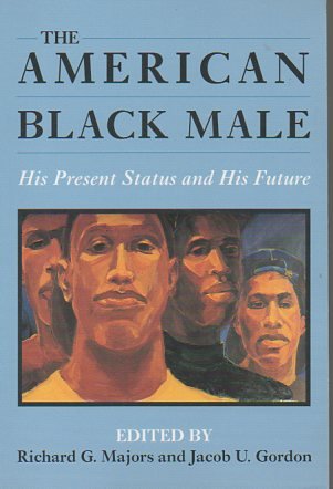 Stock image for The American Black Male for sale by Better World Books: West