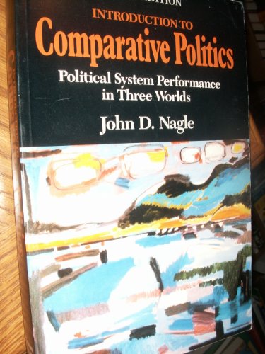 Imagen de archivo de Introduction to comparative politics: Political system performance in three worlds a la venta por HPB-Red