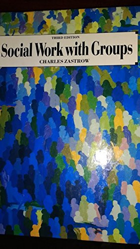 Stock image for Social Work with Groups: Using the Class as a Group Leadership Laboratory for sale by ThriftBooks-Atlanta