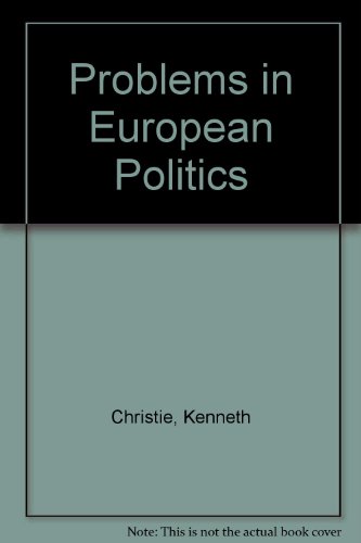 Stock image for Problems in European Politics for sale by Better World Books