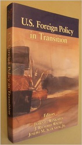 Imagen de archivo de U.S. Foreign Policy in Transition a la venta por Kennys Bookstore