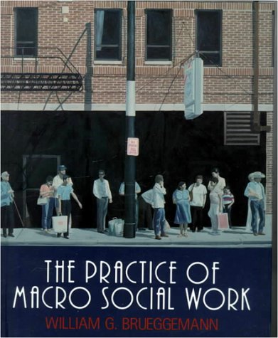 Beispielbild fr The Practice of Macro Social Work zum Verkauf von Better World Books