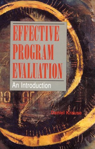 Stock image for Effective Program Evaluation : An Introduction for sale by Better World Books