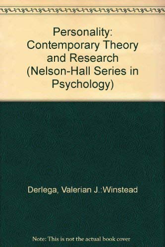 Personality: Contemporary Theory and Research (9780830414222) by Derlega, Valerian J.; Winstead, Barbara A.; Jones, Warren H.