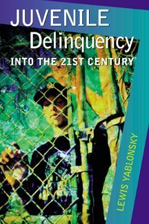 Imagen de archivo de Juvenile Delinquency: Into the Twenty-First Century a la venta por ThriftBooks-Dallas
