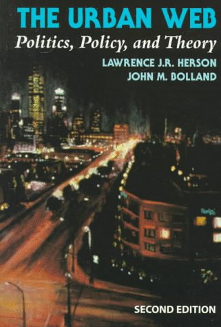 Beispielbild fr The Urban Web: Politics, Policy, and Theory (Nelson-Hall Series in Political Science) zum Verkauf von Redux Books