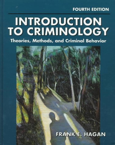 Imagen de archivo de Introduction to Criminology: Theories, Methods, and Criminal Behavior a la venta por HPB-Red