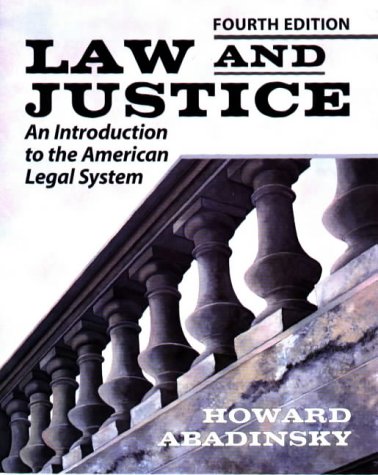 Beispielbild fr Law and Justice: An Introduction to the American Legal System zum Verkauf von ThriftBooks-Atlanta