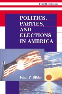 Imagen de archivo de Politics, Parties, and Elections in America a la venta por Better World Books: West