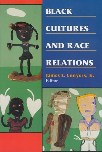 9780830415748: Black Cultures and Race Relations