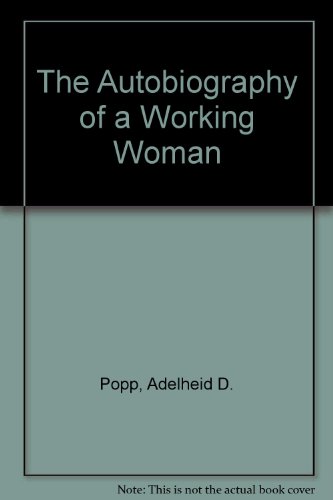 Stock image for The Autobiography of a Working Woman (English and German Edition) for sale by Montclair Book Center