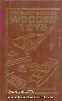 Stock image for The giant book of wooden toys for sale by Once Upon A Time Books