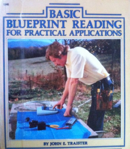 Beispielbild fr Basic Blueprint Reading for Practical Applications zum Verkauf von ThriftBooks-Dallas