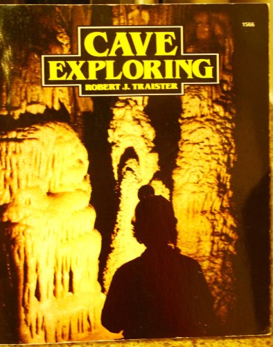 Beispielbild fr Cave exploring zum Verkauf von Half Price Books Inc.