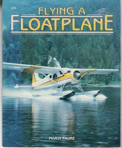 Flying a Floatplane