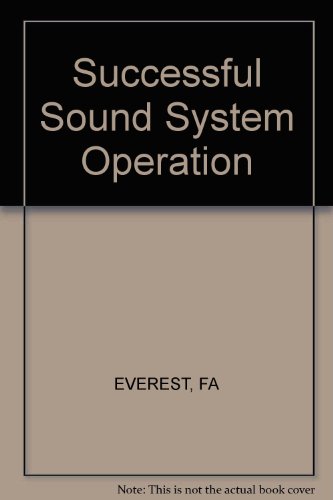 Imagen de archivo de Successful Sound System Operation a la venta por Bingo Used Books