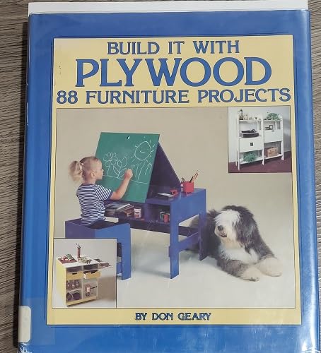 Stock image for Build It With Plywood: Eighty-Eight Furniture Projects for sale by Wonder Book